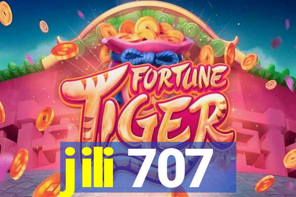 jili 707